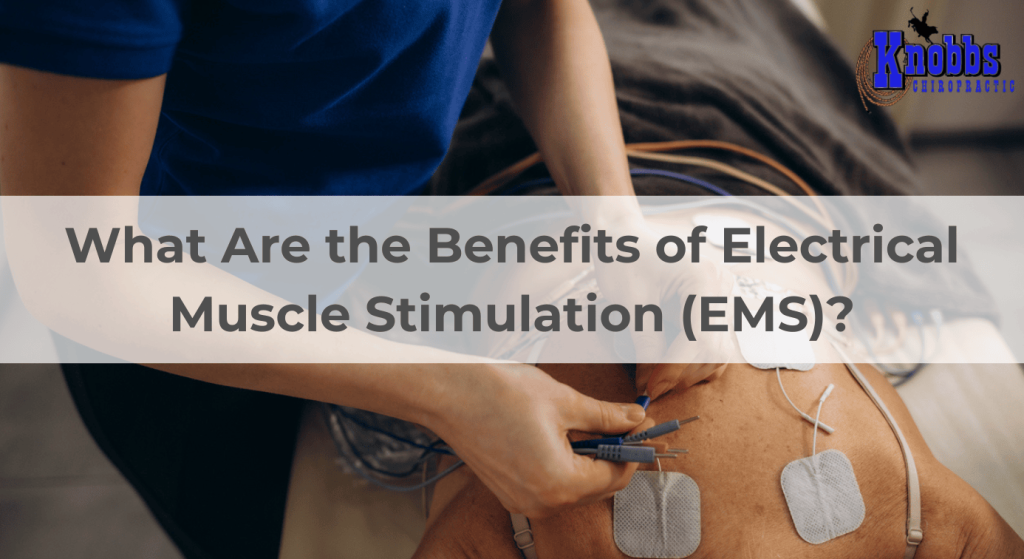 What Are the Benefits of Electrical Muscle Stimulation (EMS)?