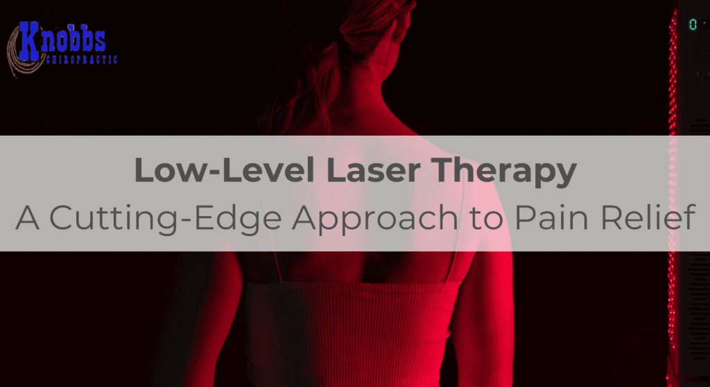 Low-Level Laser Therapy