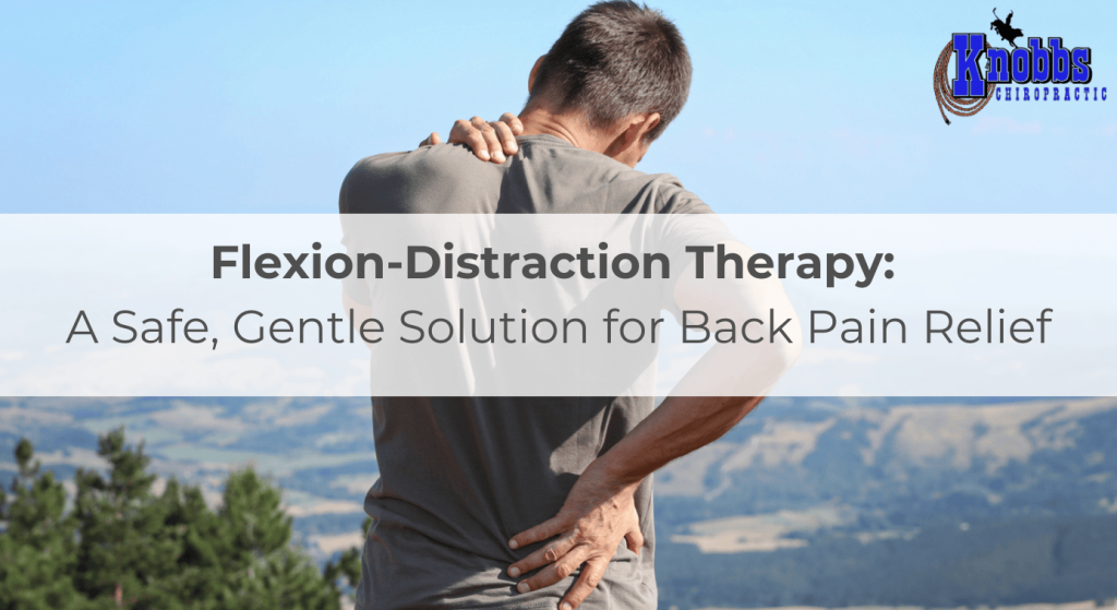 Flexion-Distraction Therapy