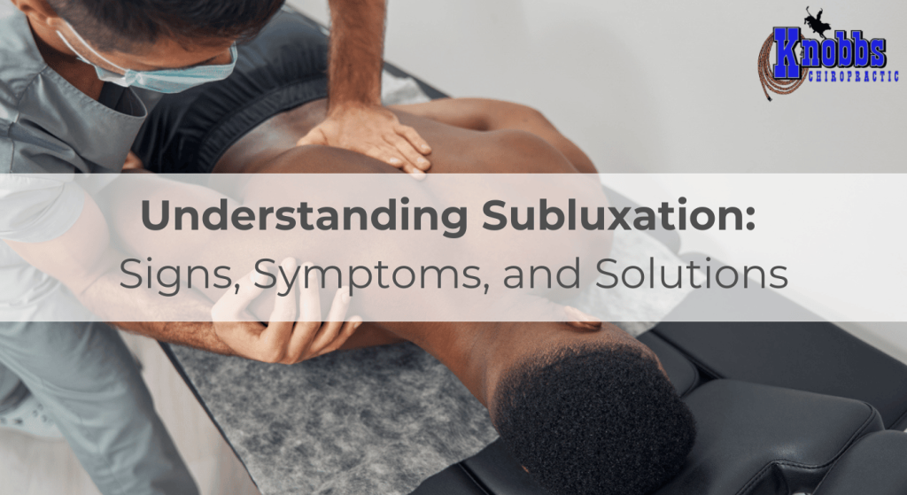 Understanding Subluxation